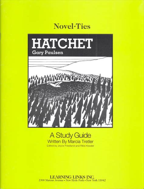 Hatchet Novel-Ties Study Guide Reader