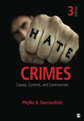 Hate Crimes Causes Controls and Controversies Volume 3 Doc