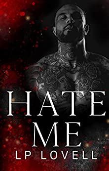 Hate Me A mafia romance Collateral Book 1 Reader