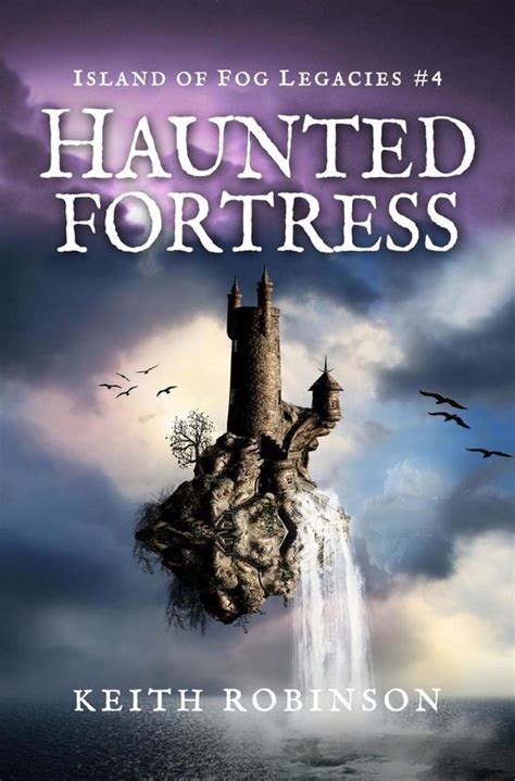 Haunted Fortress Island of Fog Legacies 4