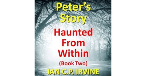 Haunted From Within BOOK TWO Peter s Story Doc