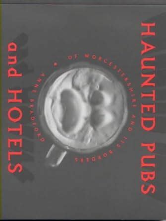 Haunted Pubs of Worcestershire and Its Borders Doc