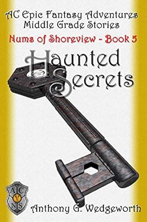 Haunted Secrets Nums of Shoreview Book 5