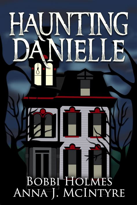 Haunting Danielle 18 Book Series Kindle Editon