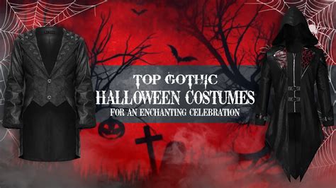 Haunting and Enchanting: A Masterclass on Gothic Halloween Costumes