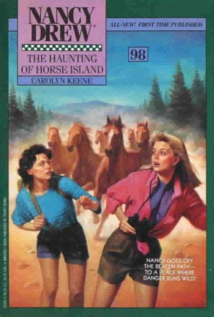 Haunting of Horse Island Nancy Drew Book 98