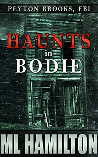 Haunts in Bodie Peyton Brooks FBI Volume 6 Doc