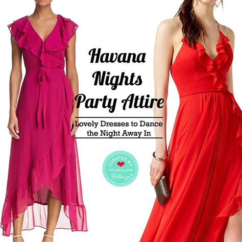 Havana Nights Dress Attire: A Guide to the Perfect Outfit