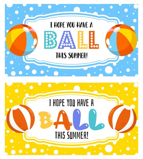 Have A Ball This Summer Free Printable