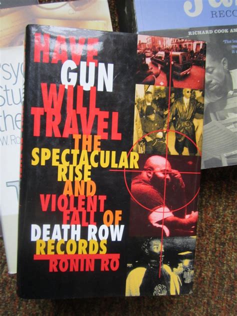 Have Gun, Will Travel: The Spectacular Rise and Violent Fall of Death Row Records Ebook Epub