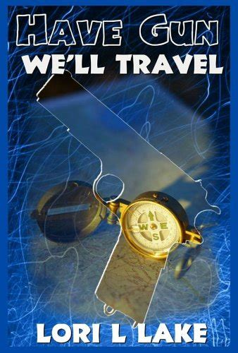 Have Gun We ll Travel Book III in the Gun Series PDF