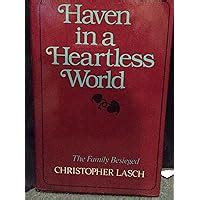 Haven in a Heartless World Norton Paperback Reader