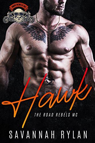 Hawk The Road Rebels MC Book 1 Reader