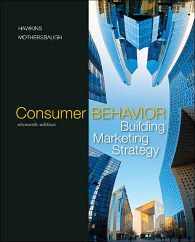 Hawkins And Mothersbaugh Consumer Behavior 11th Edition Ebook Epub