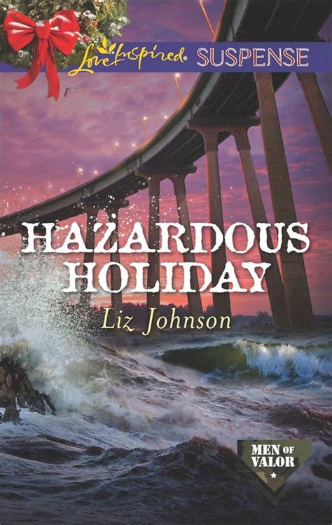 Hazardous Holiday Men of Valor Kindle Editon