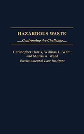 Hazardous Waste Confronting the Challenge Epub