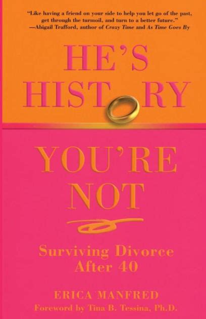 He's History, Youre Not Surviving Divorce after 40 Kindle Editon