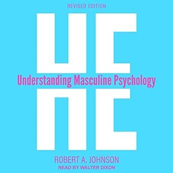 He Understanding Masculine Psychology Epub