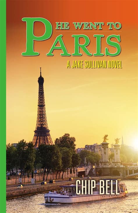 He Went to Paris The Jake Sullivan Series Book 9 Epub