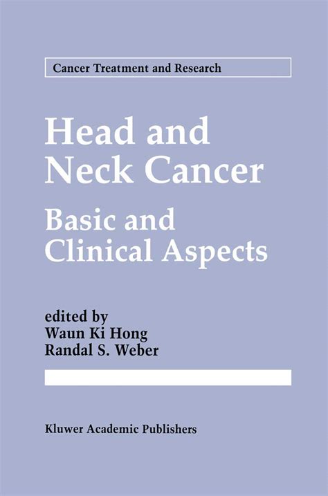 Head and Neck Cancer Basic and Clinical Aspects 1st Edition Epub