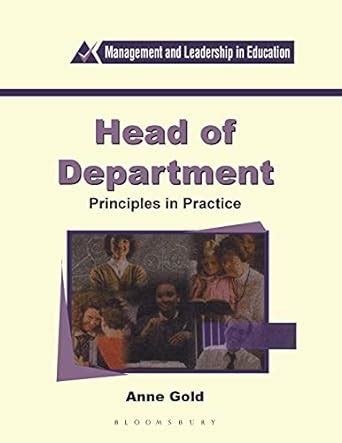 Head of Department Principles in Practice 1st Edition Reader