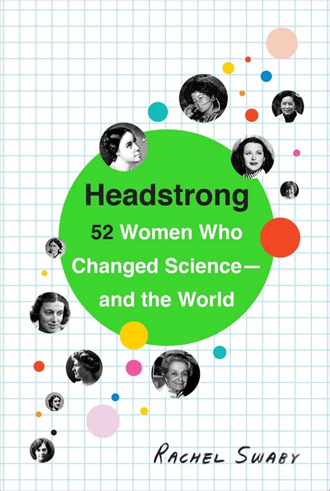 Headstrong Women Changed Science  World Kindle Editon