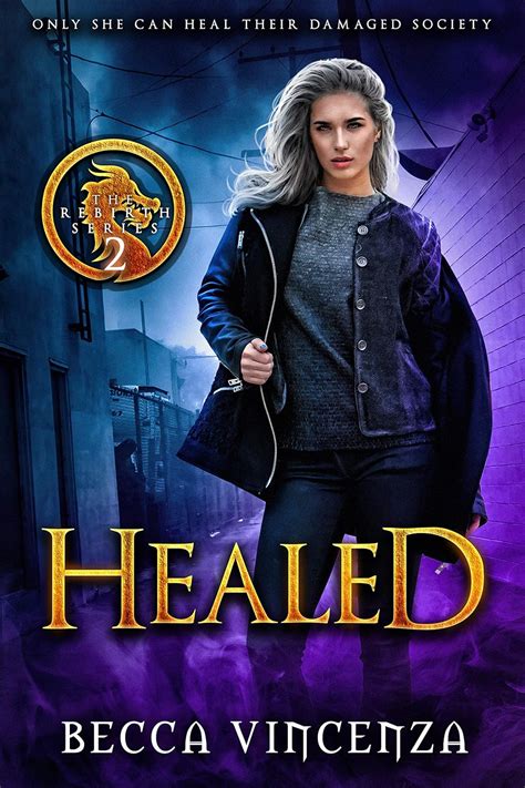 Healed The Rebirth Series Book 2 Kindle Editon