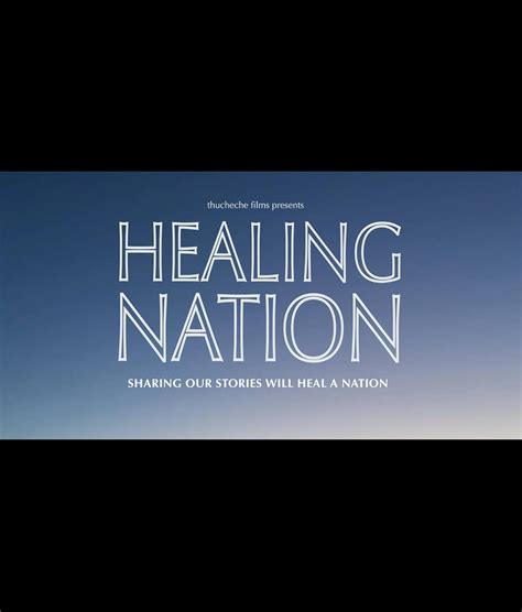 Healing A Nation Doc