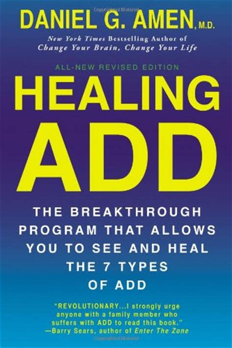 Healing ADD Revised Edition The Breakthrough Program that Allows You to See and Heal the 7 Types of ADD Epub