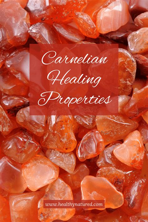 Healing Benefits of Carnelian: Uncover 8 Surprising Ways to Heal Your Mind, Body & Spirit