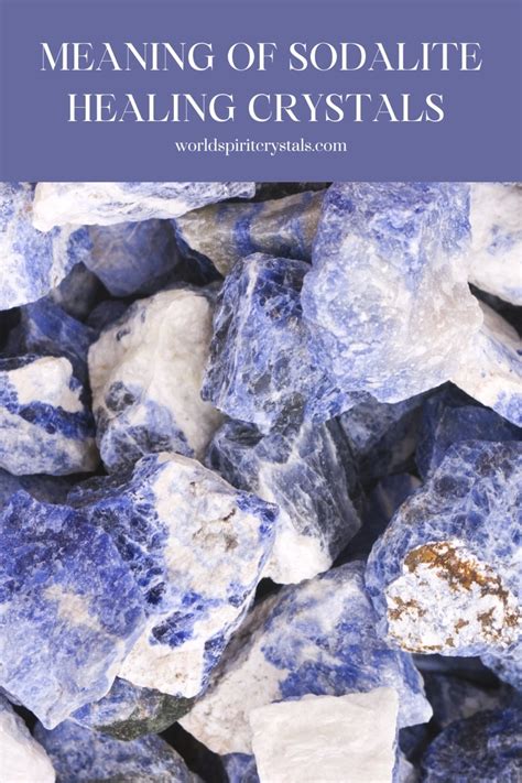 Healing Benefits of Sodalite: A Stone of Inner Peace and Emotional Stability