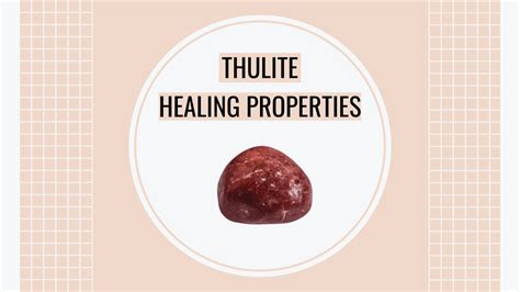 Healing Benefits of Thulite Crystal