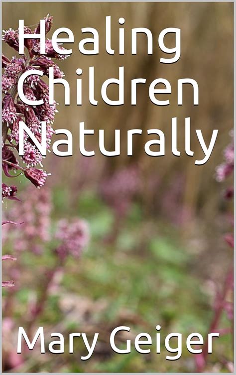 Healing Children Naturally Reader