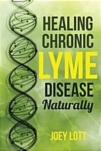 Healing Chronic Lyme Disease Naturally Doc