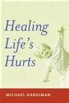 Healing Lifes Hurts Ebook Reader