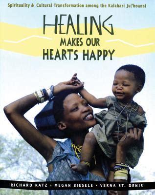 Healing Makes Our Hearts Happy: Spirituality and Cultural Transformation among the Kalahari Ju|hoansi Ebook Reader