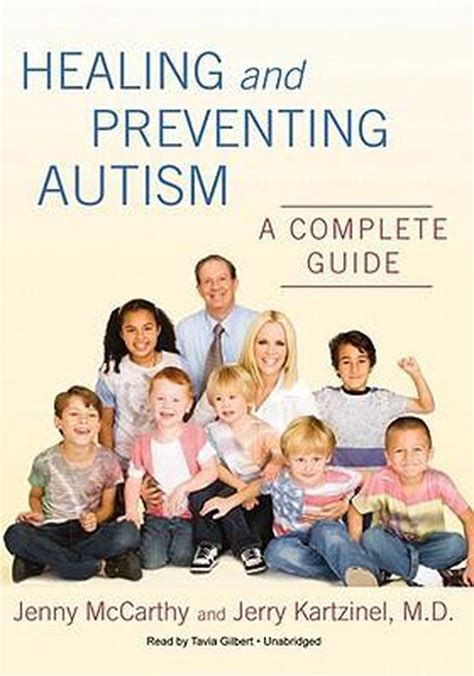 Healing and Preventing Autism A Complete Guide Reader