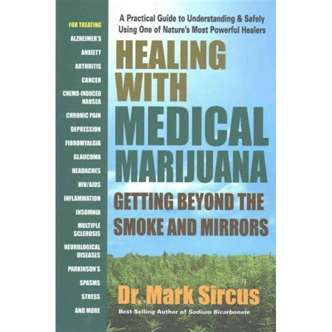 Healing with Medical Marijuana Getting Beyond the Smoke and Mirrors PDF