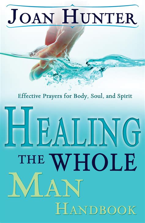 Healing.the.Whole.Man.Handbook.Effective.Prayers.for.Body.Soul.and.Spirit Ebook Reader