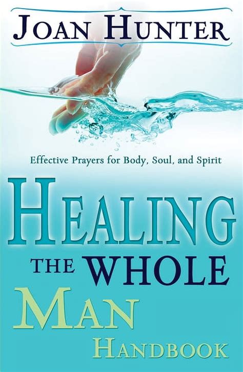 Healing.the.Whole.Man.Handbook.Effective.Prayers.for.Body.Soul.and.Spirit Ebook Reader