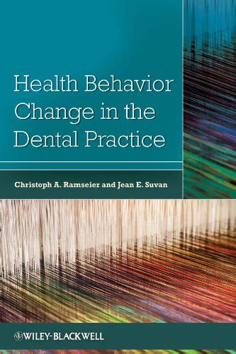 Health Behavior Change in the Dental Practice Epub