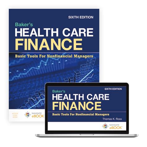 Health Care Finance: Basic Tools for Nonfinancial Managers, by Baker, 3rd Edition Ebook Doc