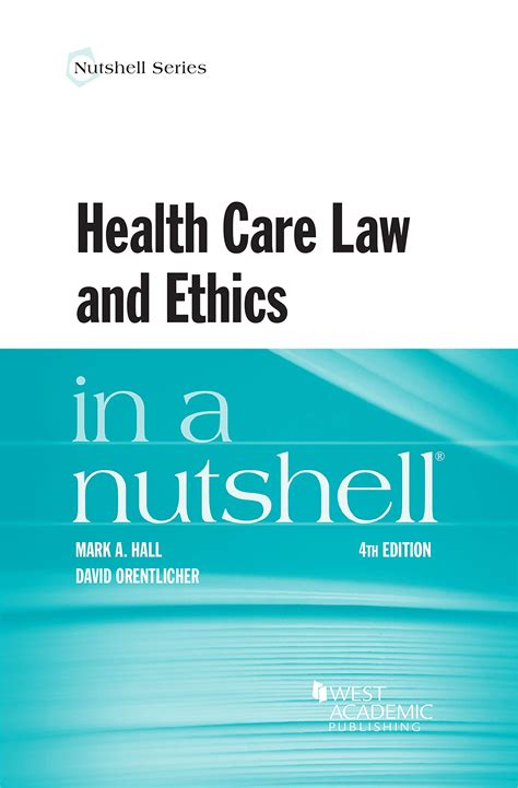 Health Care Law and Ethics in a Nutshell Nutshells Epub