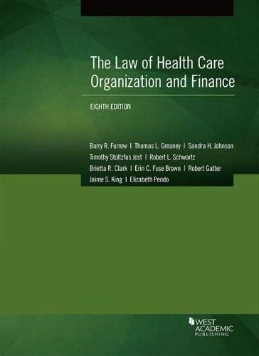 Health Care Organization and Finance American Casebook Series Kindle Editon