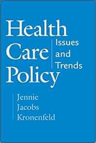 Health Care Policy Issues and Trends Epub