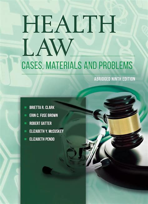 Health Law Cases Materials and Problems American Casebook Series Epub