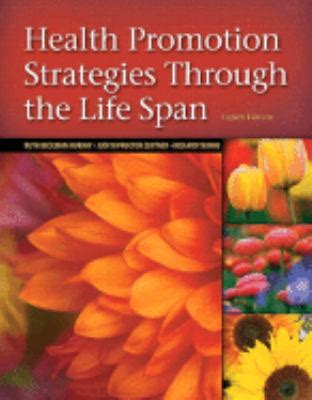 Health Promotion Strategies Through the Life Span 8th Edition by Richard Yakimo 5 Star Review pdf Reader