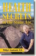 Health Secrets of the Stone Age, Second Edition Kindle Editon