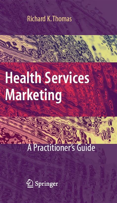 Health Services Marketing A Practitioner's Guide 1st Edition Epub