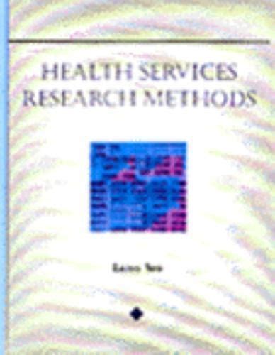 Health Services Research Methods Delmar Series in Health Services Administration PDF